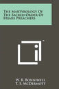 The Martyrology Of The Sacred Order Of Friars Preachers - Paperback