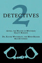 2 Detectives: Astro, the Master of Mysteries / Dr. Xavier Wycherley, the Mind-Reader - Paperback