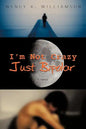 I'm Not Crazy Just Bipolar: A Memoir - Paperback