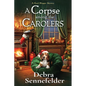 A Corpse Among the Carolers - Paperback