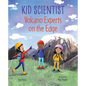 Volcano Experts on the Edge - Hardcover