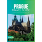 Prague Travel Guide 2024: The Ultimate Travel Book To Discovering The Best Of Prague (Czech) - Paperback