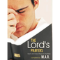 The Lord's Prayers: Each and Every Prayer in the Bible - Paperback