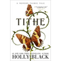 Tithe: A Modern Faerie Tale - Hardcover