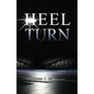 Heel Turn - Paperback