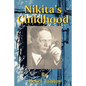 Nikita's Childhood - Paperback