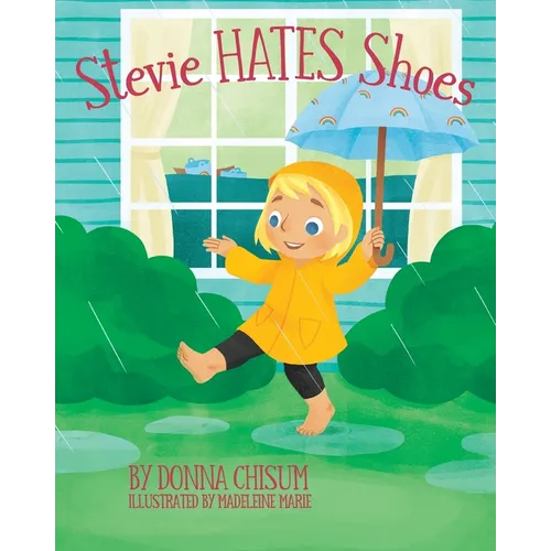 Stevie Hates Shoes - Paperback