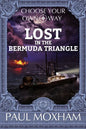 Lost in the Bermuda Triangle - Paperback