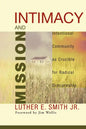 Intimacy and Mission - Paperback