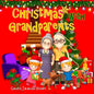 Christmas with Grandparents - Paperback
