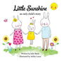 Little Sunshine, an only child's story - Paperback