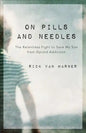 On Pills and Needles - Paperback