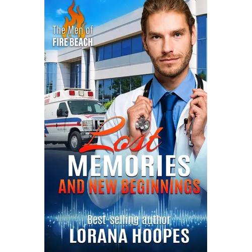 Lost Memories and New Beginnings - Paperback