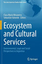 Ecosystem and Cultural Services: Environmental, Legal and Social Perspectives in Argentina - Paperback