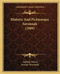 Historic And Picturesque Savannah (1889) - Paperback