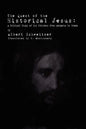 The Quest of the Historical Jesus: A Critical Study of its Progress from Reimarus to Wrede - Paperback
