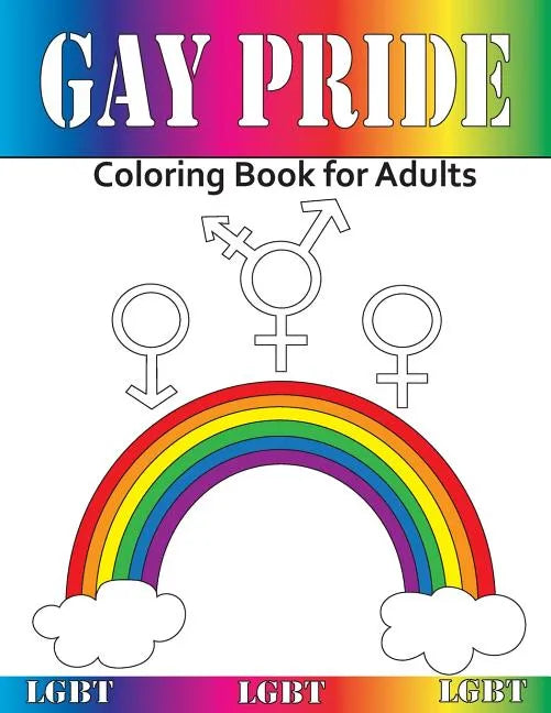 Gay Pride: Coloring Book for Adults - Paperback
