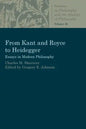 From Kant and Royce to Heidegger - Paperback