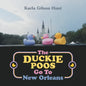The Duckie Poos Go to New Orleans - Paperback