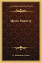 Mystic Masonry - Paperback