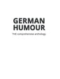 German Humour: The Comprehensive Anthology - Paperback