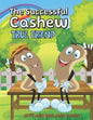 The Successful Cashew - True Friend - Paperback