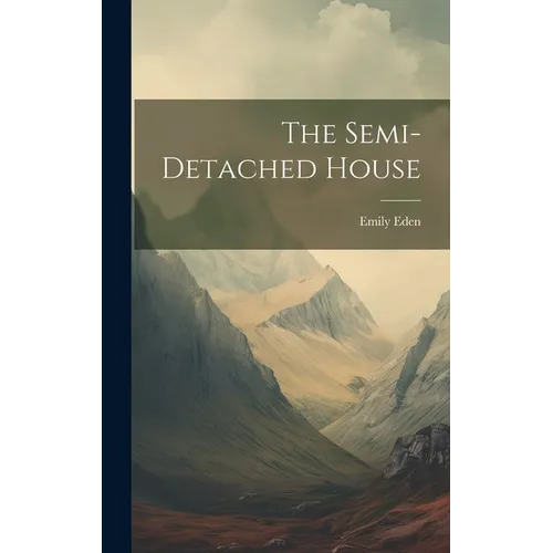 The Semi-detached House - Hardcover