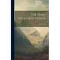 The Semi-detached House - Hardcover