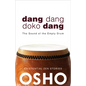 Dang Dang Doko Dang: The Sound of the Empty Drum - Paperback
