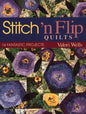 Stitch 'n Flip Quilts: 14 Fantastic Projects - Paperback