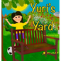 Yuri's Yard - Hardcover