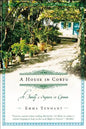 A House in Corfu: A Family's Sojourn in Greece - Paperback