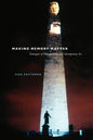 Making Memory Matter: Strategies of Remembrance in Contemporary Art - Paperback