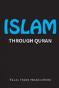 Islam: Through Quran - Paperback