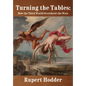 Turning the Tables: How the Third World Overthrew the West - Hardcover