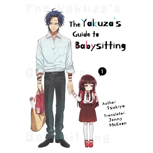 The Yakuza's Guide to Babysitting Vol. 1 - Paperback