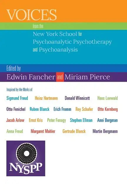 Voices from the New York School for Psychoanalytic Psychotherapy and Psychoanalysis - Paperback