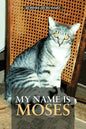My Name Is Moses - Paperback