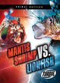 Mantis Shrimp vs. Lionfish - Library Binding