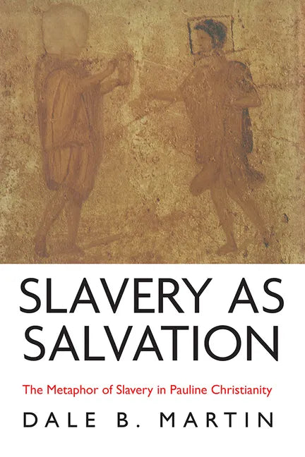 Slavery as Salvation - Paperback