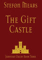 The Gift Castle - Hardcover