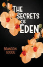 The Secrets of Eden - Paperback