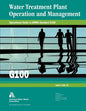 Operational Guide to Awwa Standard G100 Water Treatment Plant Operation & Management - Paperback