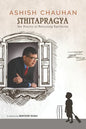Sthitapragya: The Process of Maintaining an Equilibrium - Paperback