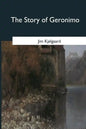 The Story of Geronimo - Paperback