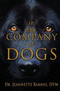 In the Company of Dogs - Paperback