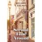 Second Time Around - Library Binding