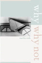 Why/Why Not: Volume 8 - Paperback