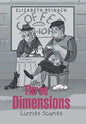Three Dimensions: Lizzies Scaries - Hardcover