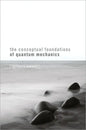 Conceptual Foundations of Quantum Mechanics - Hardcover